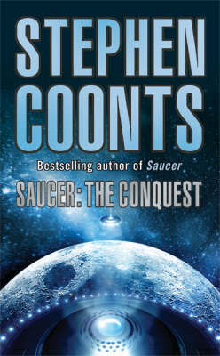Saucer: The Conquest by Stephen Coonts image
