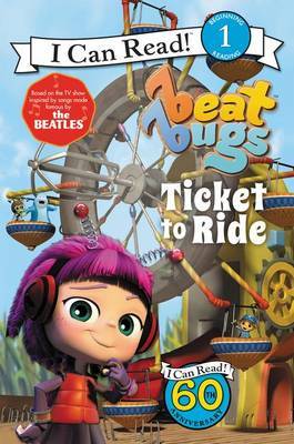 Beat Bugs: Ticket to Ride by Cari Meister image