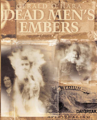 Dead Men's Embers by Gerald O'Hara image