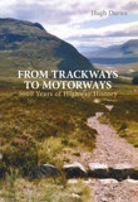 From Trackways to Motorways image