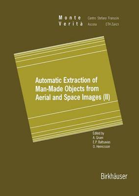 Automatic Extraction of Man-Made Objects from Aerial and Space Images (II) image
