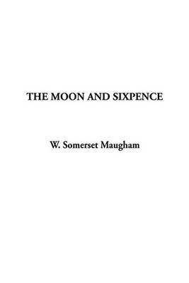 Moon and Sixpence on Hardback by W.Somerset Maugham