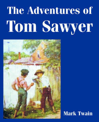 The Adventures of Tom Sawyer by Mark Twain ) image