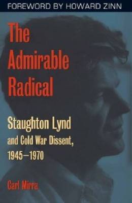 The Admirable Radical on Hardback by Carl Mirra