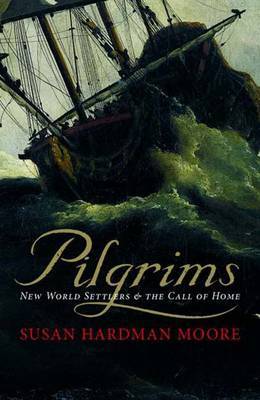 Pilgrims by Susan Hardman Moore image