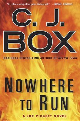 Nowhere to Run on Hardback by C.J. Box