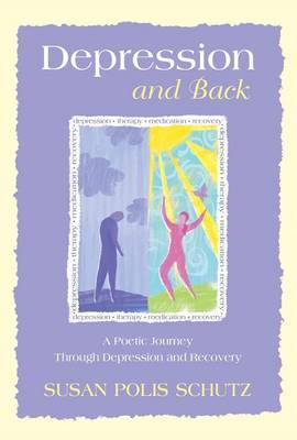 Depression and Back on Hardback by Susan Polis Schutz