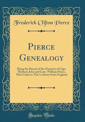 Pierce Genealogy by Frederick Clifton Pierce image