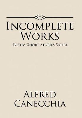 Incomplete Works by Alfred Canecchia image