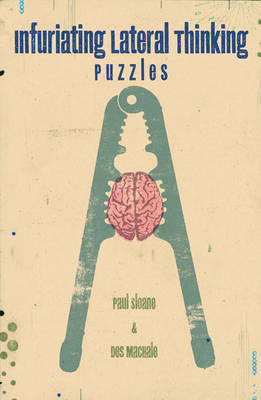Infuriating Lateral Thinking Puzzles by Paul Sloane image