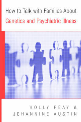 How to Talk with Families About Genetics and Psychiatric Illness image