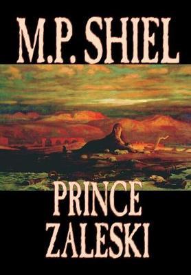 Prince Zaleski by M.P. Shiel image