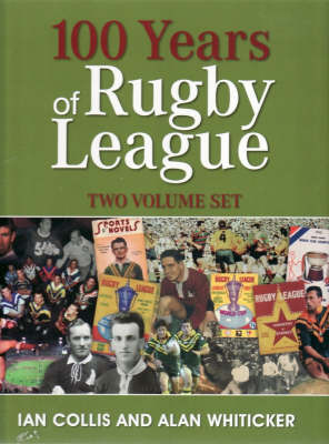 100 Years of Rugby League by Alan Whiticker image