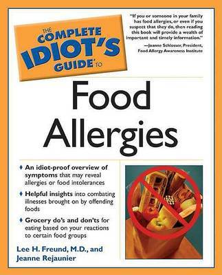 The Complete Idiot's Guide to Food Allergies by Jeanne Rejaunier image