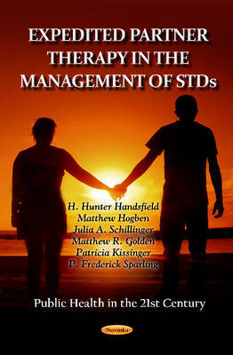 Expedited Partner Therapy in the Management of STDs by H. Hunter Handsfield image