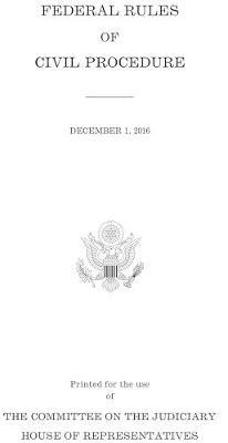 Federal Rules of Civil Procedure: December 1, 2016 image