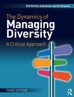 The Dynamics of Managing Diversity: A Critical Approach by Gill Kirton image