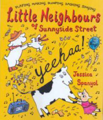 Little Neighbours Of Sunnyside Street on Hardback by Jessica Spanyol