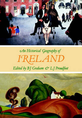 An Historical Geography of Ireland by B.J. Graham image