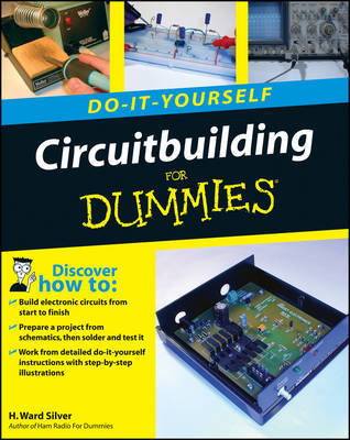 Circuitbuilding Do-It-Yourself For Dummies by H Ward Silver image