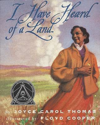 I Have Heard of a Land by Joyce Carol Thomas image