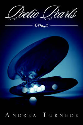 Poetic Pearls by Andrea, Turnboe image