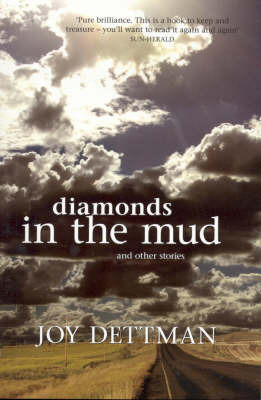 Diamonds in the Mud and Other Stories by Joy Dettman image