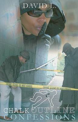Chalk Outline Confessions by David L image