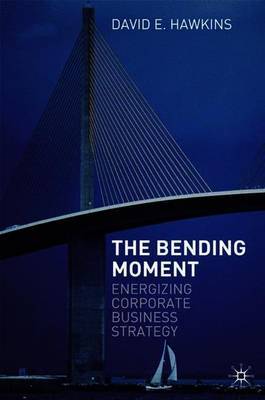 The Bending Moment by David E. Hawkins image