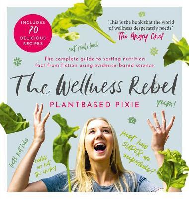 The Wellness Rebel by Plantbased Pixie image