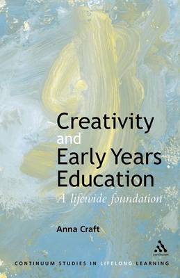 Creativity in the Early Years by Anna Craft image