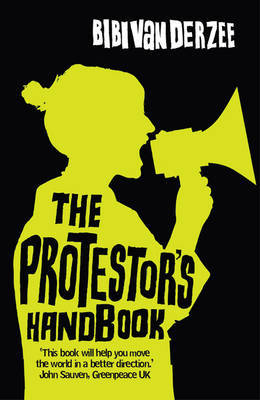 The Protestor's Handbook by Bibi Van Der Zee image