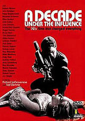 A Decade Under The Influence on DVD A Decade Under The Influence on DVD