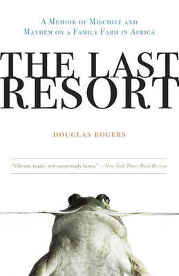 The Last Resort by Douglas Rogers image