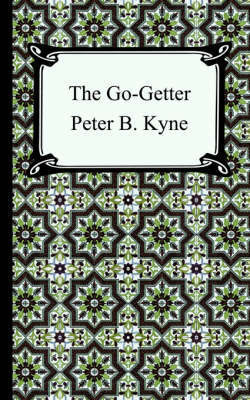 The Go-Getter by Peter B Kyne image