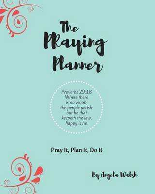 The Praying Planner by Angela Walsh image