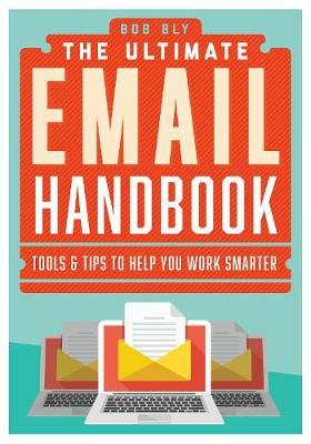 The New Email Revolution by Robert W Bly image
