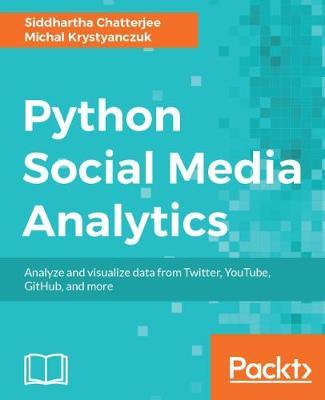 Python Social Media Analytics by Siddhartha Chatterjee image