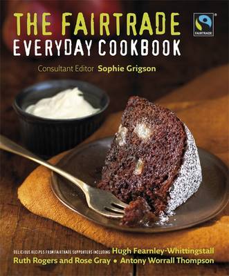 The Fairtrade Everyday Cookbook by Sophie Grigson image
