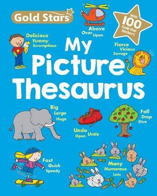 Gold Stars My First Picture Thesaurus by Sue Graves image