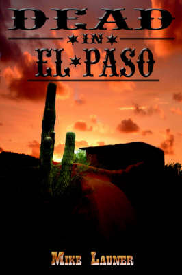 Dead In El Paso by Mike Launer image