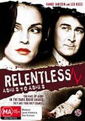 Relentless IV: Ashes To Ashes on DVD Relentless IV: Ashes To Ashes on DVD