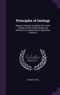 Principles of Geology by Charles Lyell image