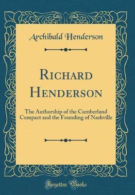Richard Henderson by Archibald Henderson image