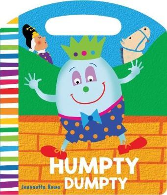 Nursery Rhyme Board Books Humpty Dumpty by Jeannette Rowe image