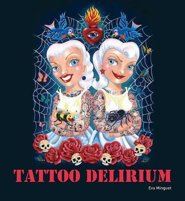 Tattoo Delirium by Eva Minguet Camara image