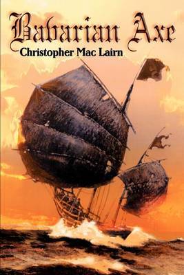 Bavarian Axe by Christopher Mac Lairn image