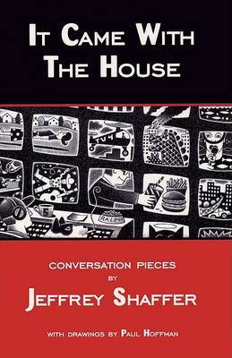 It Came With The House by Jeffrey Shaffer image