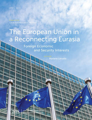 The European Union in a Reconnecting Eurasia by Marlene Laruelle image