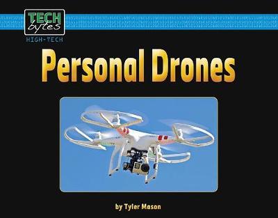 Personal Drones by Tyler Mason image